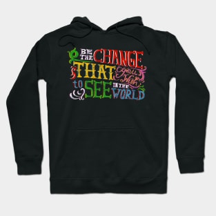 Mahatma Gandhi Quotes Hoodie